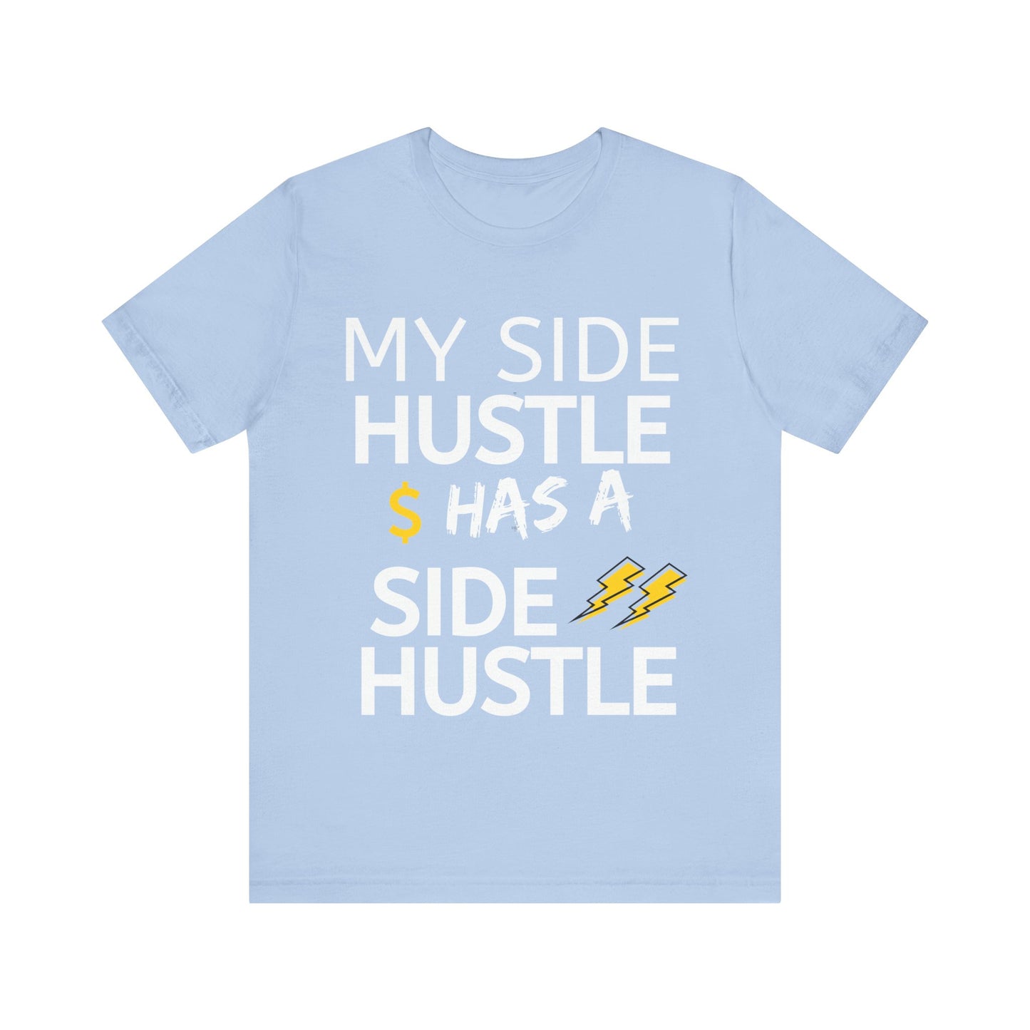 My Side Hustle Has a Side Hustle Sticker – Hustle Life Kiss-Cut Vinyl for Laptop, Water Bottle & More